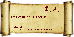 Privigyei Aladin névjegykártya